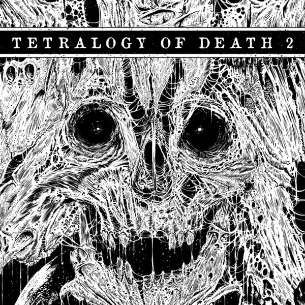 Tetralogy of Death 2
