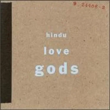 Hindu Love Gods by Hindu Love Gods - album cover