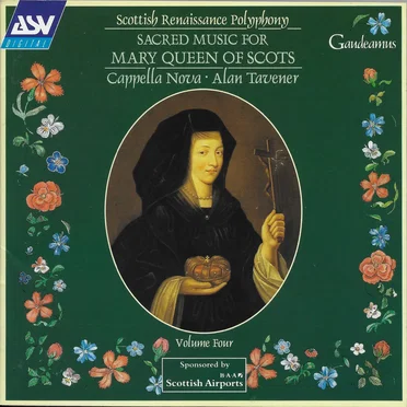 Sacred Music for Mary Queen of Scots