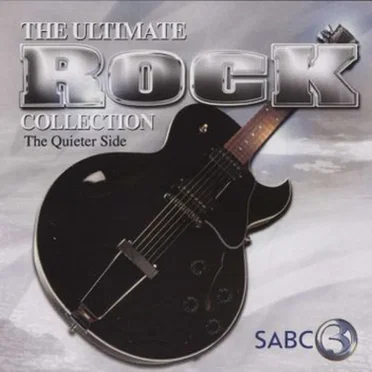 The Ultimate Rock Collection: The Quieter Side by Various Artists - album cover