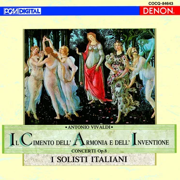 Il Cimento dell’ Armonia e dell’ Inventione: Concerti, op. 8