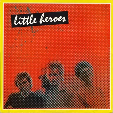 Little Heroes by Little Heroes - album cover