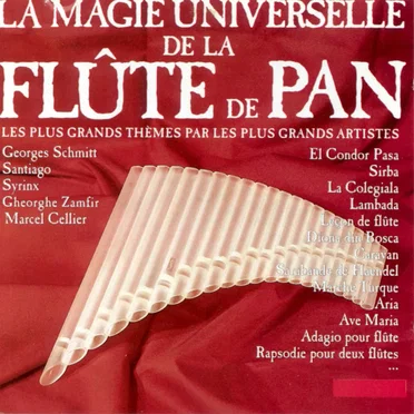 La Magie Universelle de la Flûte de Pan by Various Artists - album cover