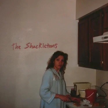 The Shackletons by The Shackletons - album cover