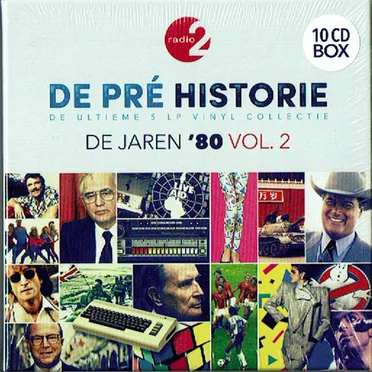 De pré historie: De jaren ’80, vol. 2: De ultieme 10 CD collectie by Various Artists - album cover
