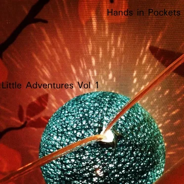 Little Adventures Vol.1 by Hands in Pockets - album cover