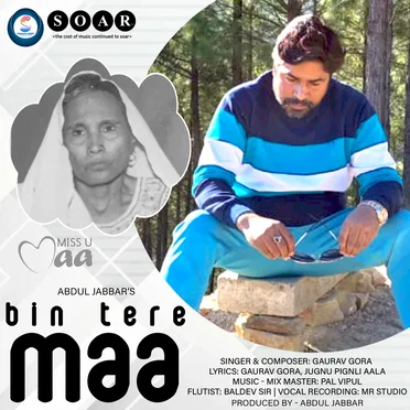 Bin Tere Maa by Gaurav Gora - album cover