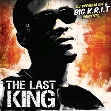 The Last King by Big K.R.I.T. - album cover