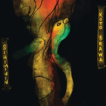 Sihiminin by Koto Brawa - album cover