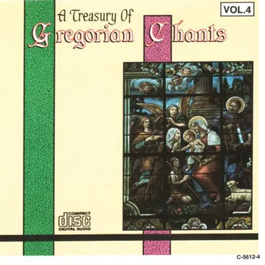 A Treasury of Gregorian Chants, Volume IV