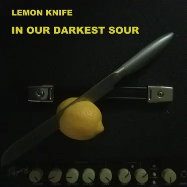 In Our Darkest Sour