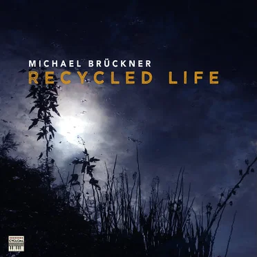 Recycled Life