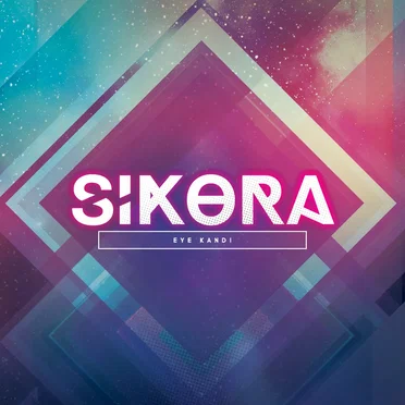 Eye Kandi by SIKORA - album cover