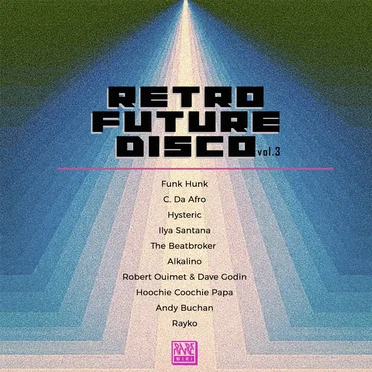 Retro Future Disco, Vol. 3 by Various Artists - album cover