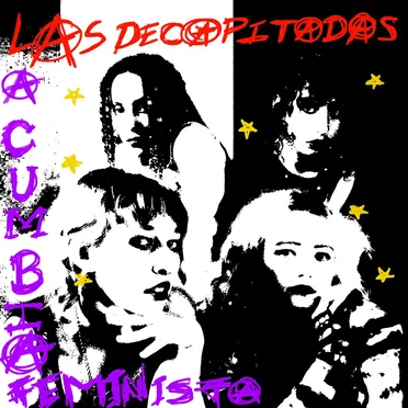 Cumbia Feminista by Las Decapitadas - album cover