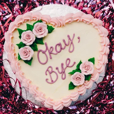 Okay, Bye