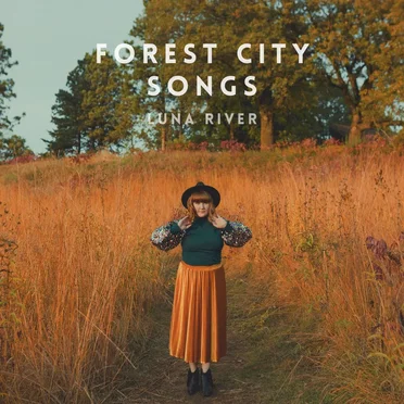 Forest City Songs by Luna River - album cover