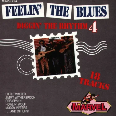 Feelin' the Blues Diggin' the Rhythm 4 by Various Artists - album cover