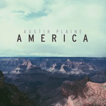 America by Austin Plaine - album cover
