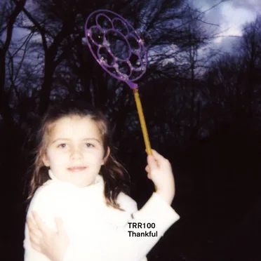 TRR100: Thankful by Various Artists - album cover