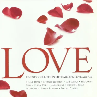 LOVE 2007 (Finest Collection of Timeless Love Songs) by Various Artists - album cover