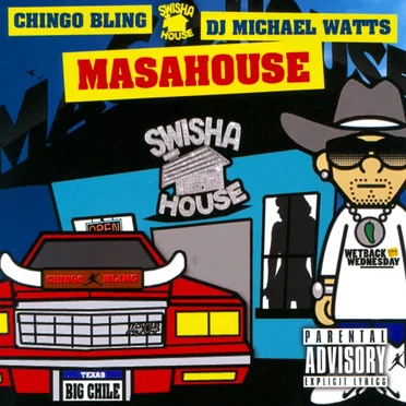 Masahouse by Chingo Bling - album cover