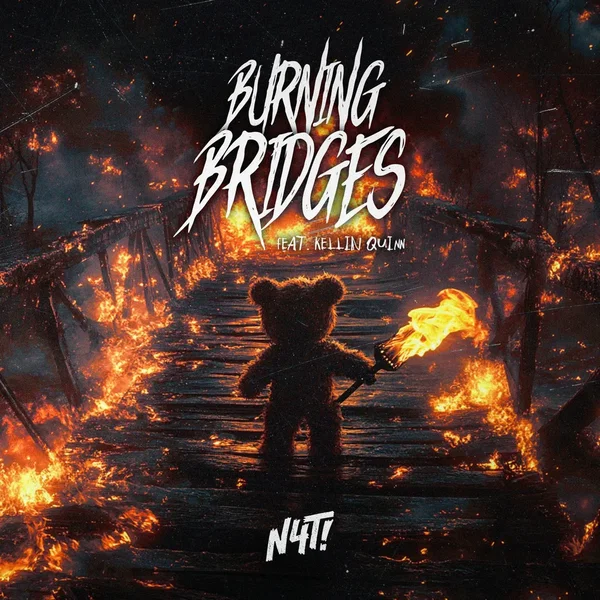 Burning Bridges