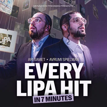 Every Lipa Hit (The Ultimate Lipa Shmeltzer Medley)