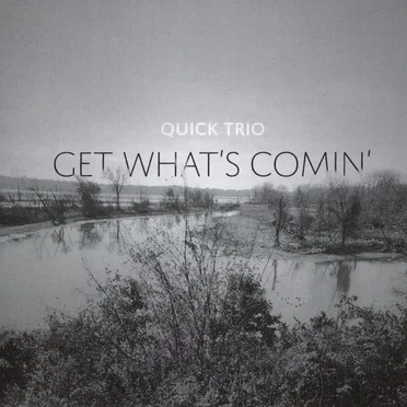 Get What's Comin'