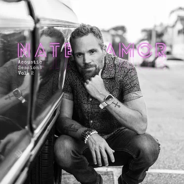 Acoustic Sessions, Vol. 2 by Nate Amor - album cover