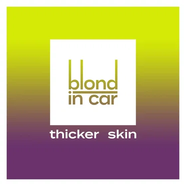Thicker Skin