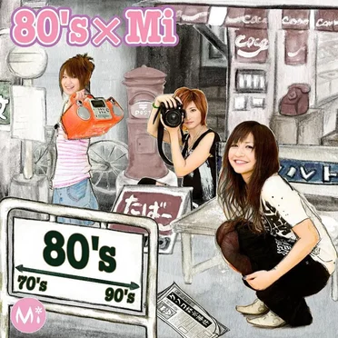 80's×Mi by Mi - album cover
