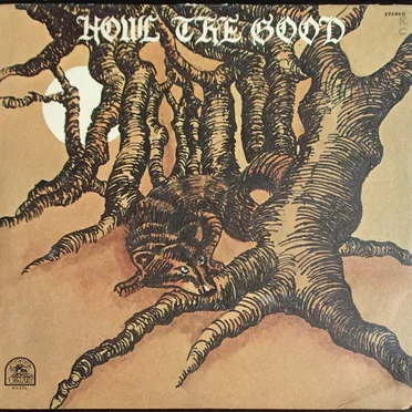 Howl the Good by Howl the Good - album cover
