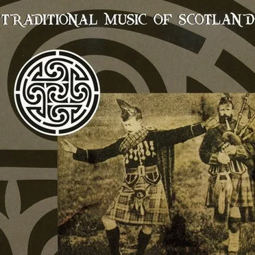 Traditional Music of Scotland by Various Artists - album cover