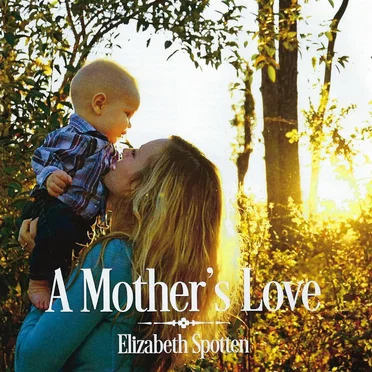 A Mother's Love