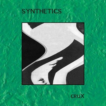 Crux by Synthetics - album cover
