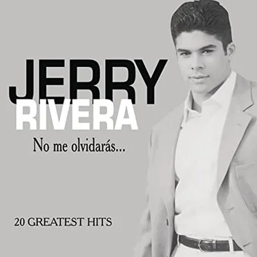 No me olvidarás... 20 Greatest Hits