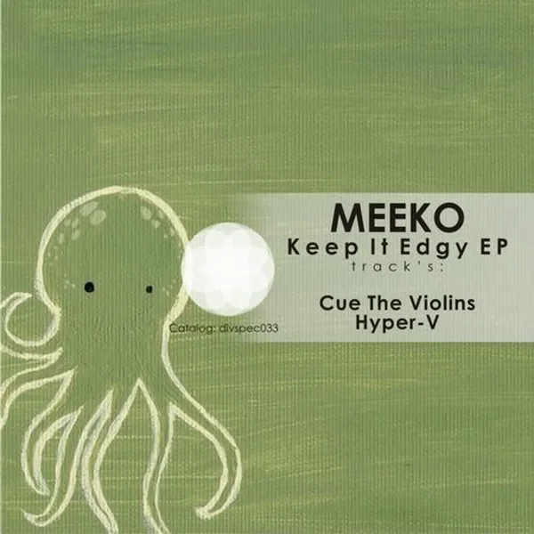 Keep It Edgy EP