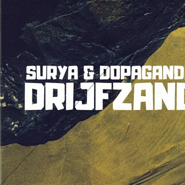 Drijfzand by Surya & Dopaganda - album cover