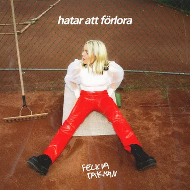 Hatar att förlora by Felicia Takman - album cover