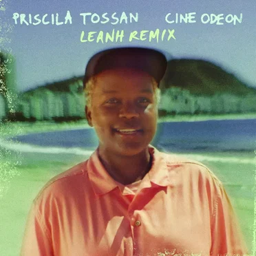 Cine Odeon (Leanh Remix)