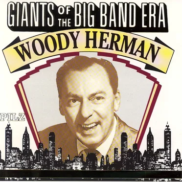 Giants of the Big Band Era