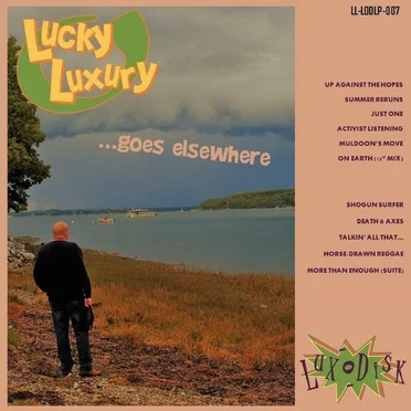 ...Goes Elsewhere by Lucky Luxury - album cover