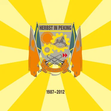 Ex Oriente Lux 1987 - 2012 by Herbst in Peking - album cover