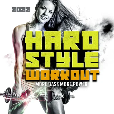 Hardstyle Workout 2022 by Various Artists - album cover