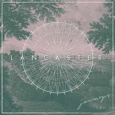 Journeys by Lancaster - album cover