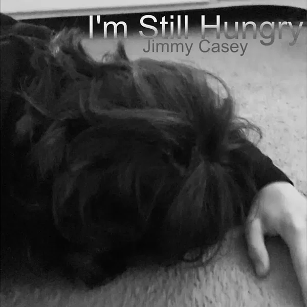 I’m Still Hungry