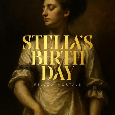 STELLA'S BIRTH-DAY