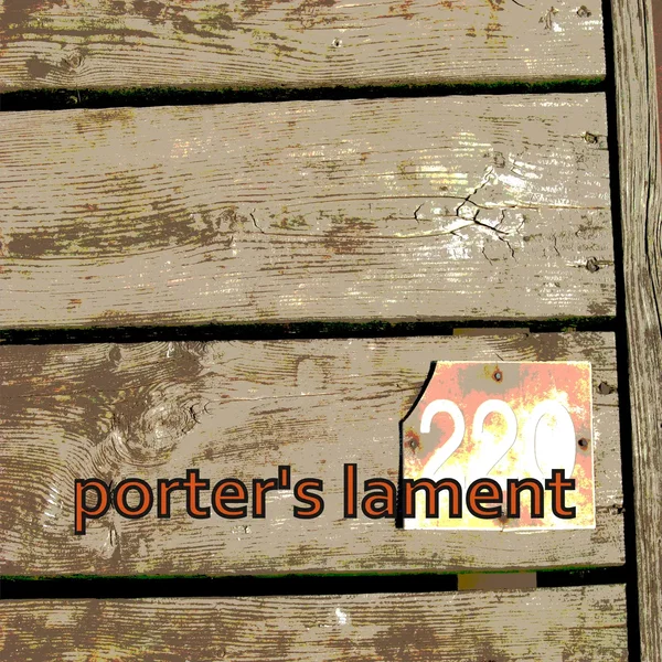 porter’s lament