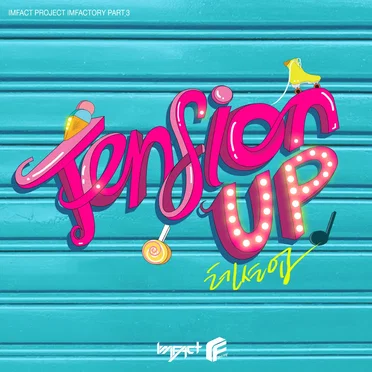 Tension Up by IMFACT - album cover